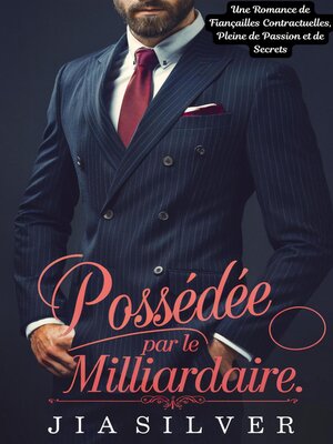 cover image of Possédée par le Milliardaire